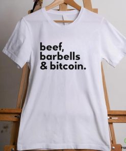 Beef Barbells & Bitcoin Shirt