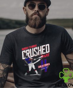 Been there crushed that Carlos Correa Minnesota Twins signature shirt 3 Been there crushed that Carlos Correa Minnesota Twins signature shirt