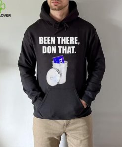 Been there don that Trump anti Trump funny hoodie, sweater, longsleeve, shirt v-neck, t-shirt