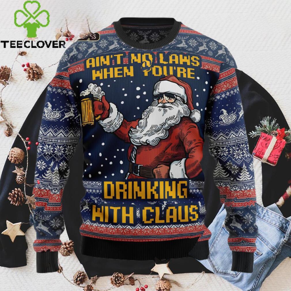 Beer Lover Ugly Christmas Sweater, Ain’t No Laws When You’re Drinking With Claus Beer Lover Ugly Christmas Sweater, Ain’t No Laws When You’re Drinking With Claus