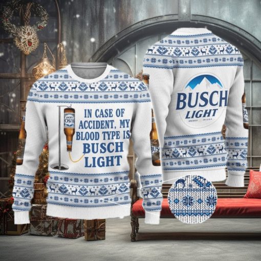 Beer Ugly Christmas Sweater In Case Of Accident My Blood Type Is Busch Light Gift Christmas