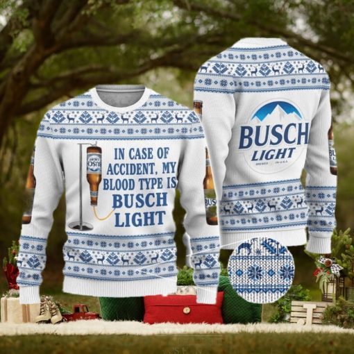 Beer Ugly Christmas Sweater In Case Of Accident My Blood Type Is Busch Light Gift Christmas