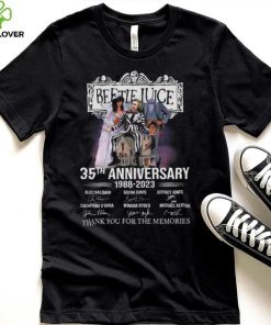 Beetle Juice 35th anniversary 1988 2023 thank you for the memories signatures shirt