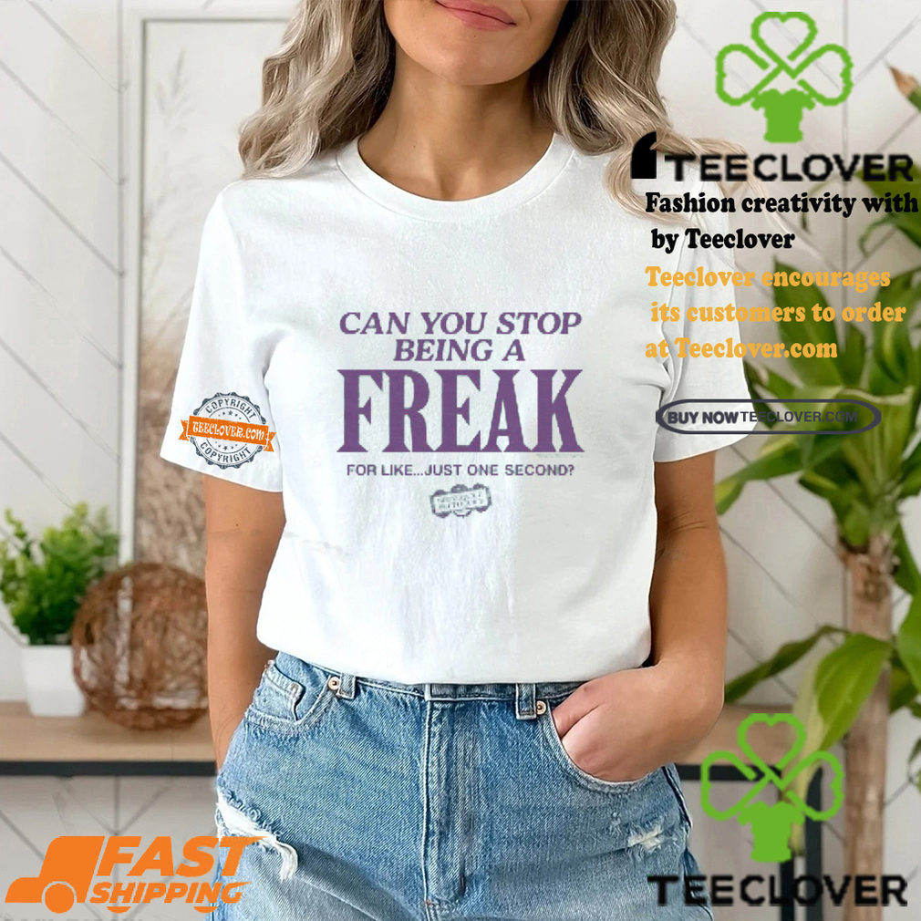 Beetlejuice Can You Stop Being A Freak Shirt Beetlejuice Can You Stop Being A Freak Shirt