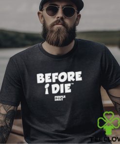 Before I Die Trophy Purple Daily Shirt