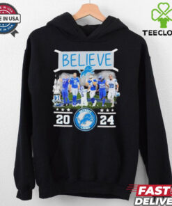 Believe Detroit Lions Team 2024 shirt