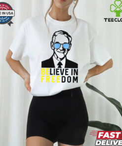 Believe In Freedom Ron Paul Shirt 1 Believe In Freedom Ron Paul Shirt