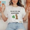 Believe in Boston Celtics NBA Champions 2024 Trophy Shirt