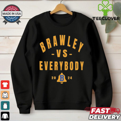 Bell Game Brawley Vs. Everybody 2024 t shirt