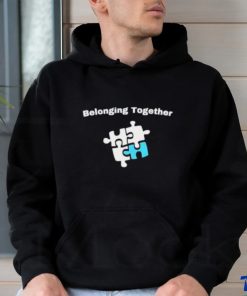 Belonging together shirt