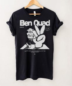 Ben Quad 2023 I’m Scared That’s All There Is hoodie, sweater, longsleeve, shirt v-neck, t-shirt