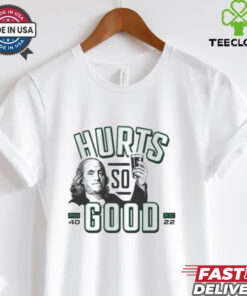 Benjamin Franklin Hurts so good Phi Eagles 40 22 KC Chiefs shirt