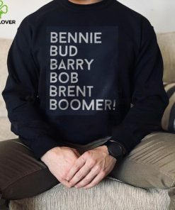 Bennie Bud Barry Bob Brent Boomer Sweathoodie, sweater, longsleeve, shirt v-neck, t-shirt