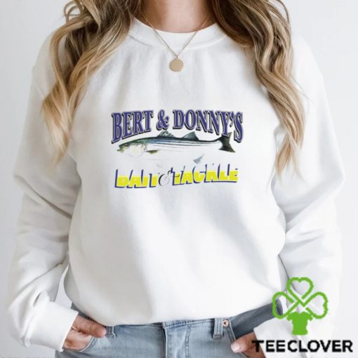 Bert and Donny’s Bait and Tackle hoodie, sweater, longsleeve, shirt v-neck, t-shirt