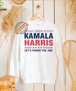 Best 2024 kamala harris let’s finish the job shirt