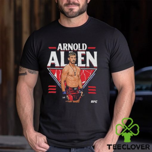 Best Arnold allen fighter name shirt