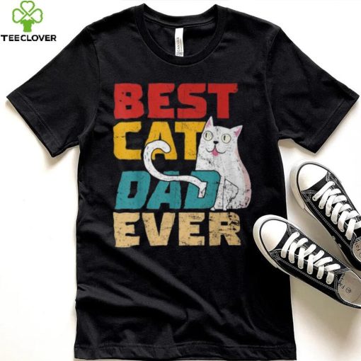 Best Cat Dad Ever Cat Dad Cat Lover Father Day Vintage T Shirt