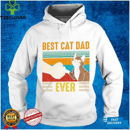 Best Cat Dad Ever Father’s Day Gift Shirt