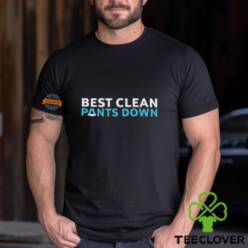 Best Clean Pants Down Shirt