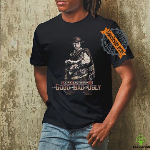 Best Clint eastwood the good the bad and the ugly shirt