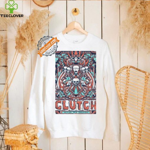 Best Clutch jul 26 2024 foro 28 ciudad de méxico poster shirt