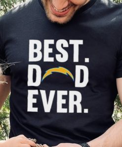 Best Dad Ever Los Angeles Chargers T shirt