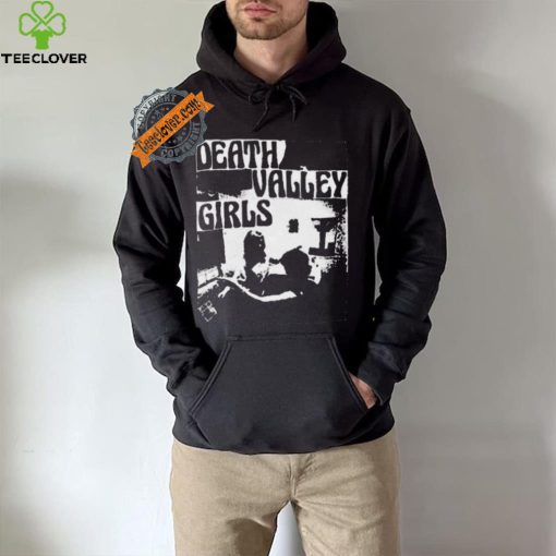 Best Death valley girls arms up shirt