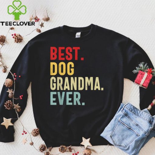 Best Dog Grandma Ever Vintage Distressed Design Mothers Day T Shirt