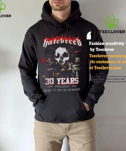 Best Hatebreed 30 years 1994 2024 thank you for the memories shirt