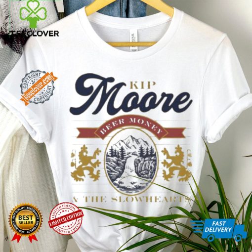 Best Kip moore beer money 2024 hoodie, sweater, longsleeve, shirt v-neck, t-shirt