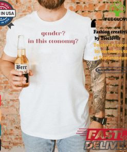 Best Kylasmiles Gender In This Economy Shirt