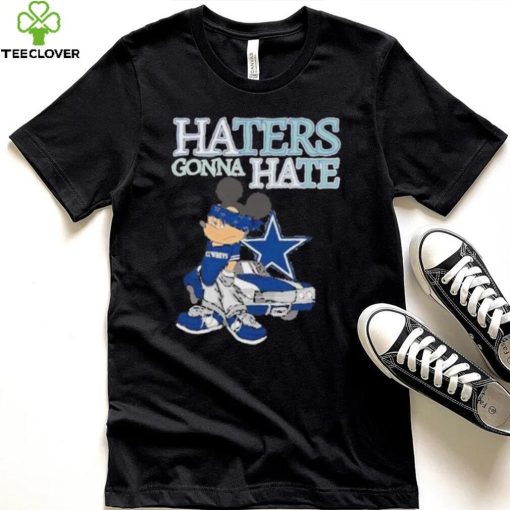 Best Mickey Mouse Dallas Cowboys haters gonna hate hoodie, sweater, longsleeve, shirt v-neck, t-shirt