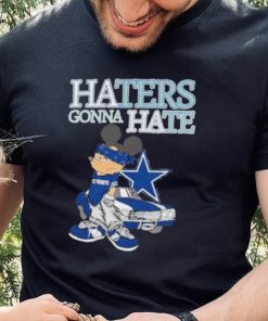 Best Mickey Mouse Dallas Cowboys haters gonna hate hoodie, sweater, longsleeve, shirt v-neck, t-shirt