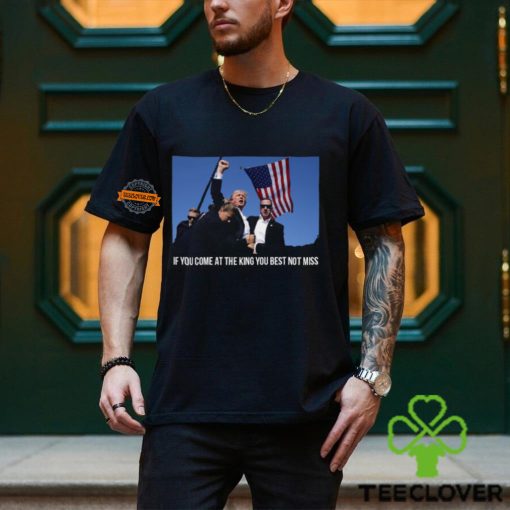 Best Not Miss Shirt