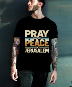 Best Pray For The Peace Jerusalem Shirt