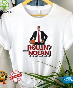 Best Rollin’ With Nolan Shirt