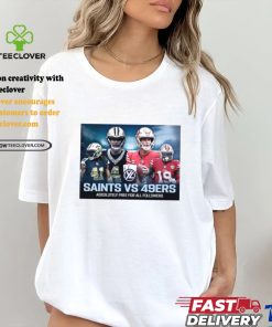Best Saints Vs 49ers Absolutely Free For All Followers Free Pick T shirt