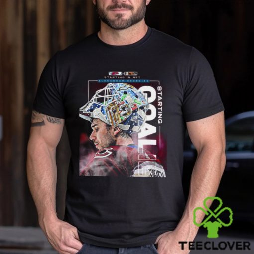 Best Starting in net Alexandar Georgiev Starting Goalie shirt