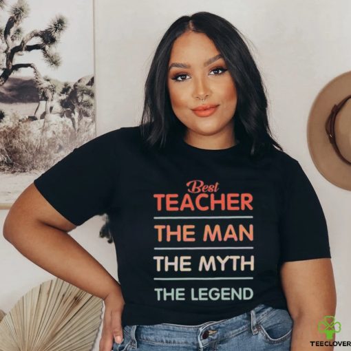 Best Teacher The Man Myth Legend School Crewneck Sweatshirt