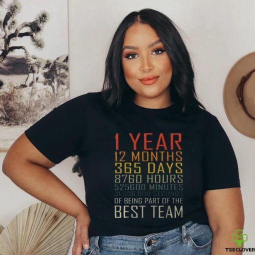 Best Team Vintage Work Anniversary 1 Years Employee hoodie, sweater, longsleeve, shirt v-neck, t-shirt