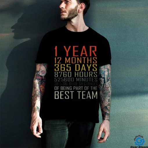 Best Team Vintage Work Anniversary 1 Years Employee hoodie, sweater, longsleeve, shirt v-neck, t-shirt