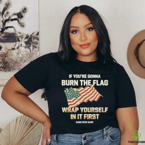 Best Wrap Yourself In It First Shirt