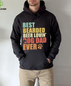 Best bearded beer loving’ dog dad ever retro hoodie, sweater, longsleeve, shirt v-neck, t-shirt