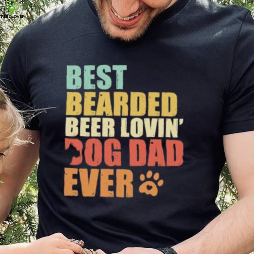 Best bearded beer loving’ dog dad ever retro hoodie, sweater, longsleeve, shirt v-neck, t-shirt