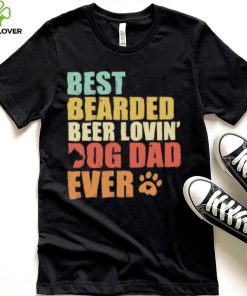 Best bearded beer loving’ dog dad ever retro hoodie, sweater, longsleeve, shirt v-neck, t-shirt