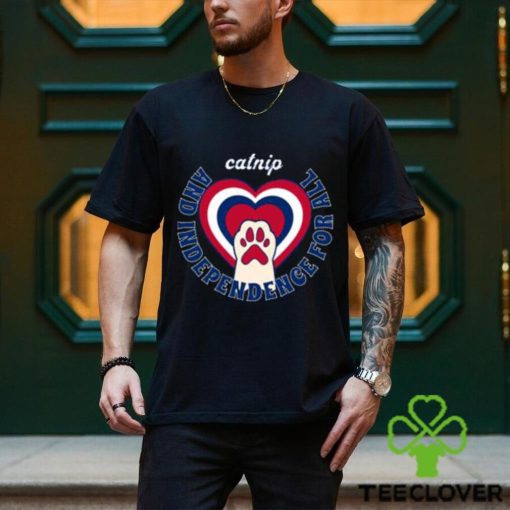 Best catnip 4th of July Independence Day T Shirt
