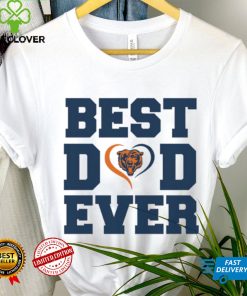 Best dad ever Chicago Bears hoodie, sweater, longsleeve, shirt v-neck, t-shirt