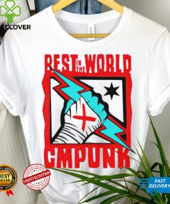 Best in the world Cmpunk Catchomania shirt