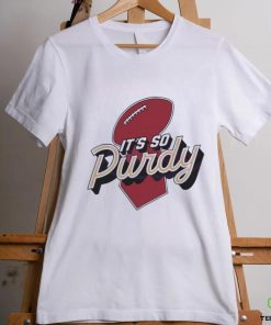 Best its So Purdy San Francisco 49ers Shirt
