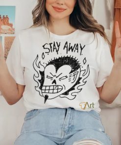 Best junkyard stay away shirt